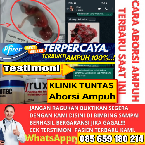 TENTANG KLINIK TUNTAS ABORSI, KAMI SEDIA : Obat Cytotec 400mcg dan sedia Cytotec 200mcg Asli, Obat Aborsi, Cytotec Misoprostol Ampuh|manjur, Jual Obat Aborsi | Penggugur kandungan, Obat Telat bulan|Obat Pelancar Haid, Peluntur janin, Cyrux pendorong Ampuh..!!